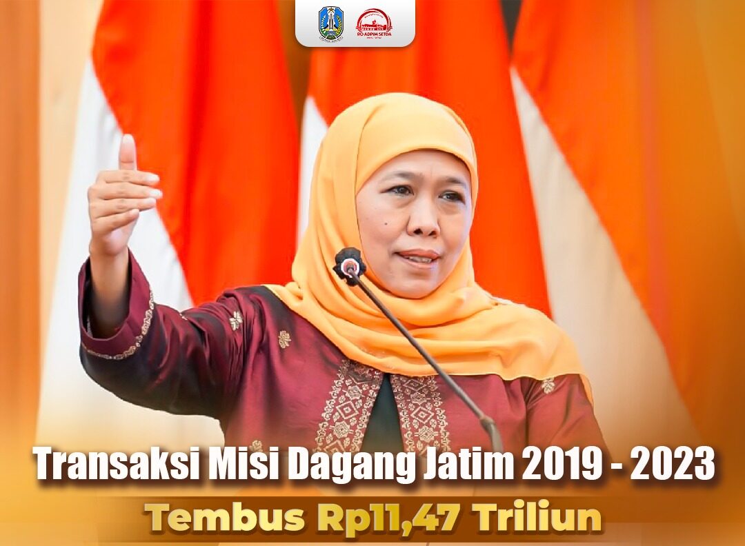 Transaksi Misi Dagang Pemprov Jatim Periode 2019-2023 Capai Rp 11,47 Triliun