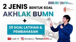 Langsung Mahir Tes AKHLAK BUMN + 25 Latihan Soal & Pembahasan | Seleksi BUMN 2023