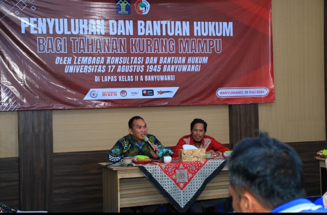 Lapas Banyuwangi Bersama LKBH UNTAG ’45 Berikan Bantuan Hukum Gratis Untuk Tahanan Kurang Mampu